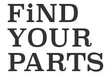 FiND YOUR PARTS